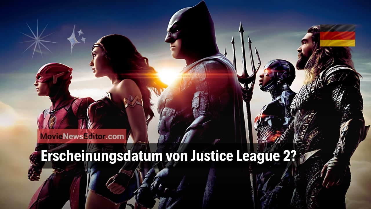 Erscheinungsdatum von Justice League 2