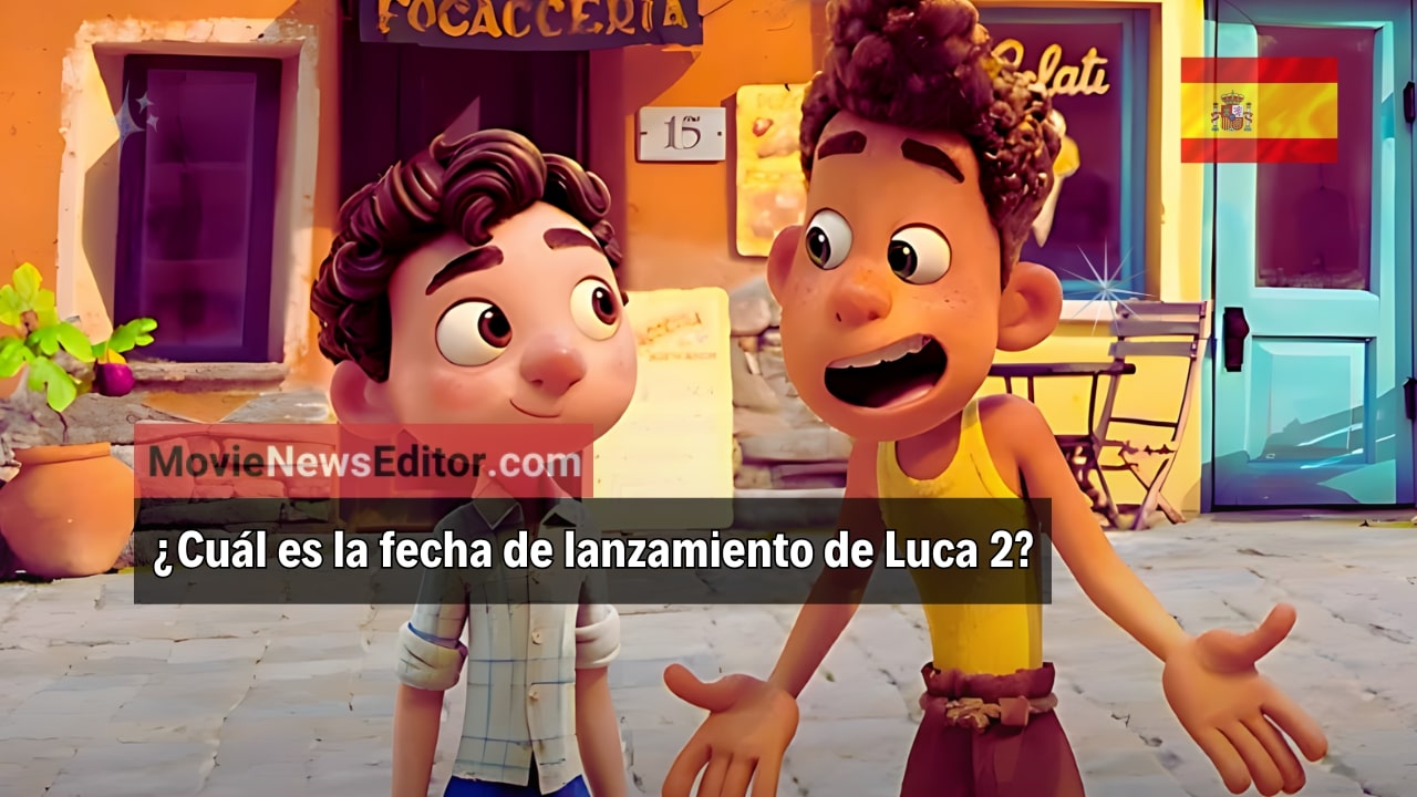 Fecha de lanzamiento de Luca 2