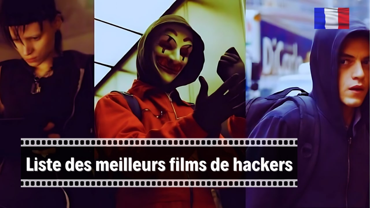 Les meilleurs films de hackers