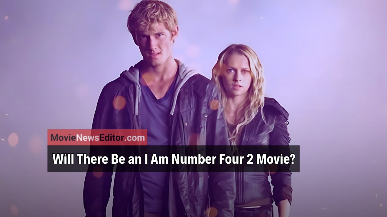 I Am Number Four 2 Movie