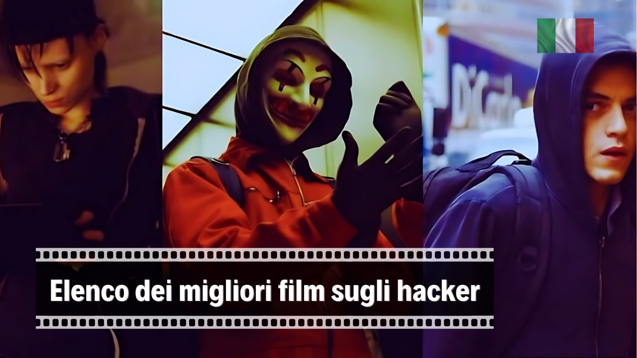 I migliori film di hacker