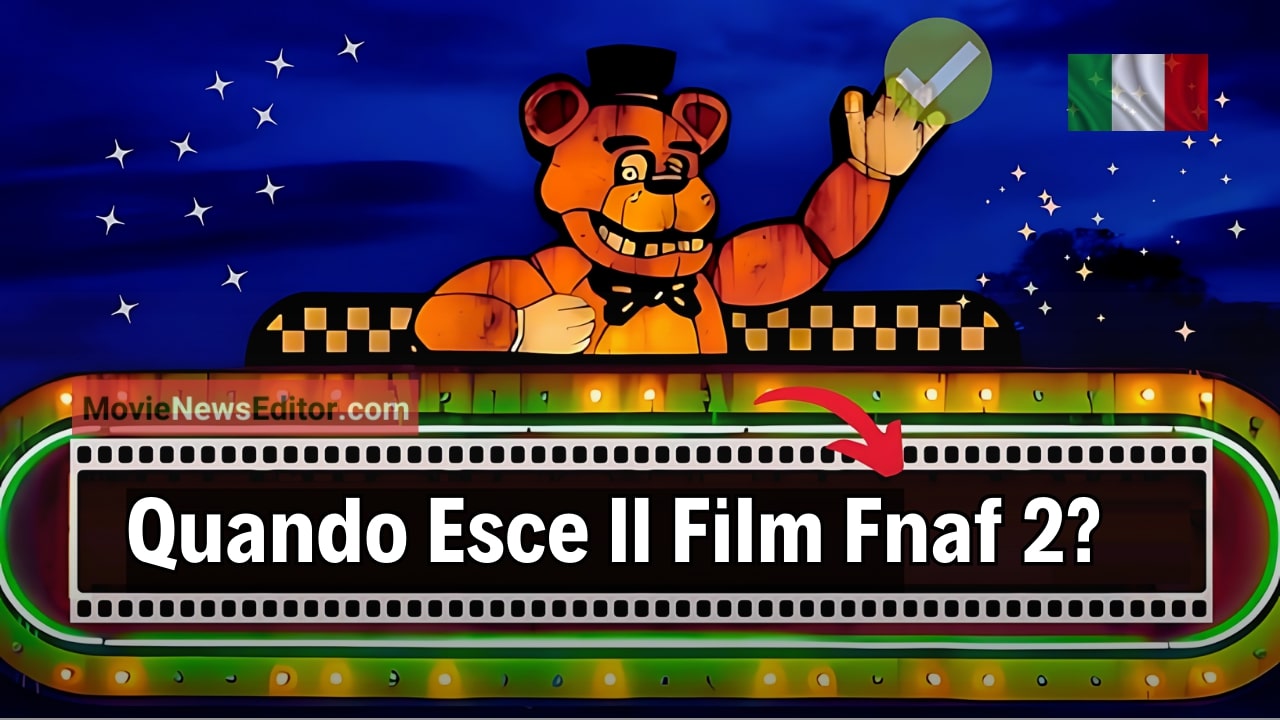 Quando Esce Il Film Fnaf 2