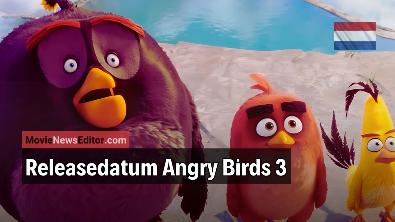 Angry Birds 3 Releasedatum