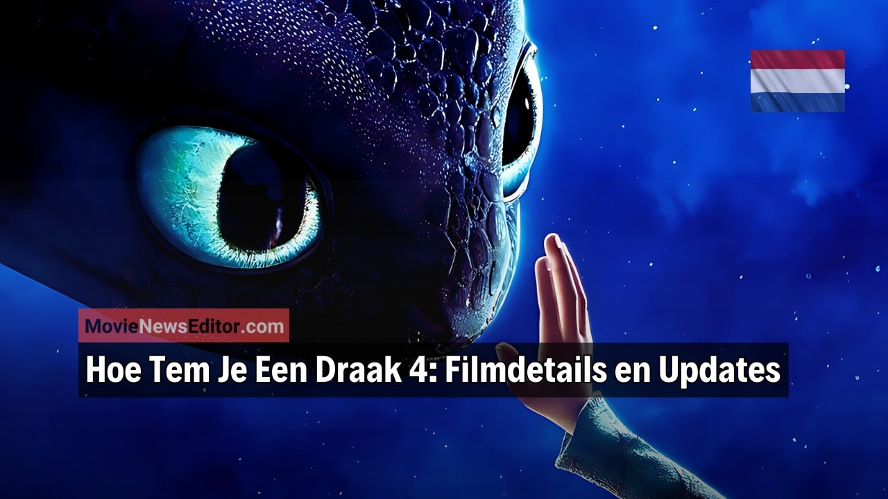 hoe tem je een draak 4 releasedatum