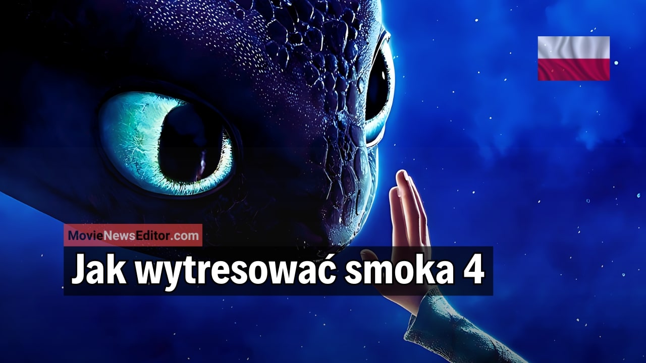 Jak wytresować smoka 4